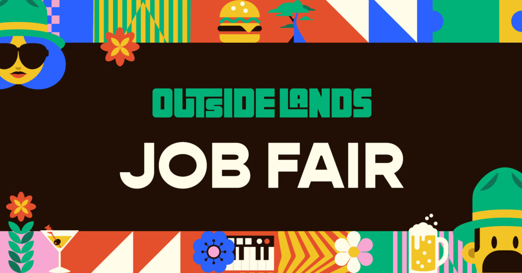 Outside Lands | Job Fair 2024